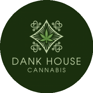 DANK HOUSE