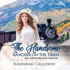 The Handsome Rancher On A Train