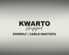 "Kwarto (Stripped)" - Kidwolf, Carlo Bautista (LV)