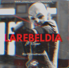 La rebeldía Mixtape