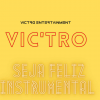 Vic'tro - Seja feliz