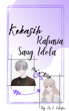 Kekasih Rahasia Sang Idola