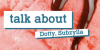 "Talk About" - Dotty, Subzylla (Official Lyric Video)
