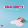 "talk about" - Dotty, Subzylla
