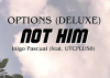 "Not Him" - Inigo Pascual (feat. UTCPLUS8) [Official LV]]