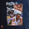"Better Man" - J. Niklas