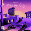 "After the Party" EP - Arthur Tan