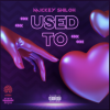 "Used To" EP by Mickey Shiloh