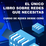 El Único Libro de Redes que Necesita
