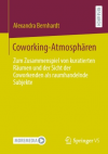 Buch "Coworking-Atmosphären"