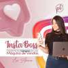 Instaboss: Transforme seu instagram em uma máquina de VENDAS