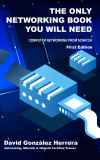 The Only Networking Book You Will Need