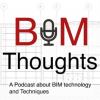 BIMThoughts Podcast