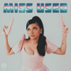 "MISS USED" EP - RELDEN