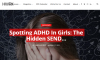 HWRK Magazine - Spotting ADHD In Girls: The Hidden SEND