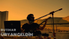 Üryan Geldim (Live Looping Session)