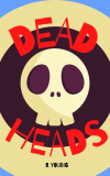 Read Dead Heads