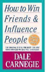 How to Win Friends and Influence People