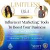 LIMITLESS Q & A: Influencer Marketing: Tools To Boost Your Business feat. Keisha D. Hunter