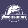 #MUSEUdeMEMES