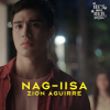 "Nag-iisa" - Zion Aguirre (HIH Visualizer)