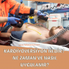 Kardiyoversiyon Nedir?