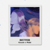 "Better" - Gessie, Maki (LV)