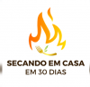 Curso Secando em Casa em 30 Dias