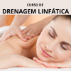 Curso Drenagem Linfática Completa + Segredo para Fidelizar e Atrair novas clientes.