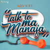Talk to ma Manaja [Apple Music]