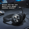 Would you pay this much for a wired gaming headset?