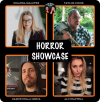 HORROR SHOWCASE!
