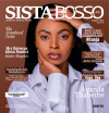 Sista Bosso Magazine 1/2 August 2022 Issue 8 | Ayanda Thabethe | FREE