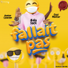 FALLAIT PAS feat Junior Lawson & Cool Moctar