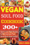The perfect 300+Vegan-Based Cookbooks