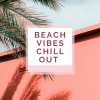 BEACH VIBES CHILL OUT 🏖️ | SPOTIFY PLAYLIST