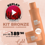 Kit Bronze - Bronzeador e Iluminador Fashion Summer - 300g/250g Replay Black Friday