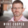 The Buddhist Millionaire Podcast