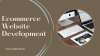 Ecommerce website development services