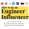 How to Be an Engineer Influencer