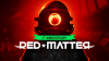 Red Matter
