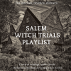 Salem Witch Trials Spotify Playlist
