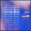 Cosmopolitan Vol. 2 (Trap, Drum & Bass)