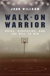 Walk-On Warrior
