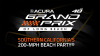 Acura Grand Prix of Long Beach | Downtown Long Beach | Los Angeles County, CA
