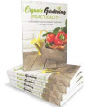 Organic Gardening Practicality