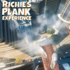 Richie’s Plank Experience