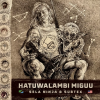 HATUWALAMBI MIGUU ALBUM (BOOMPLAY)