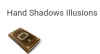 Hand Shadows Illusions