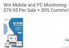 Win Mobile and PC Monitoring - $79.95 Per Sale + 50% Comms!